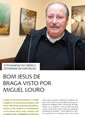 Bom Jesus de Braga visto por Miguel Louro